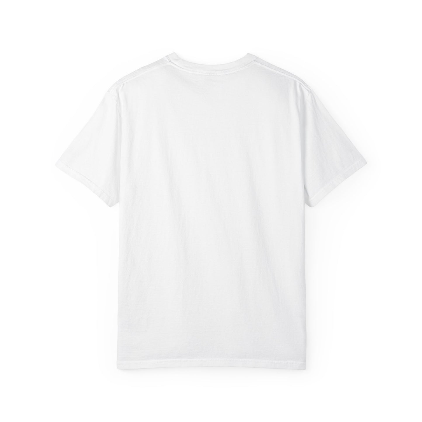 Garment-Dyed T-shirt, Cozy casual wear, Inspirational gift, Everyday style, Unique graphic tee, Unisex fashion
