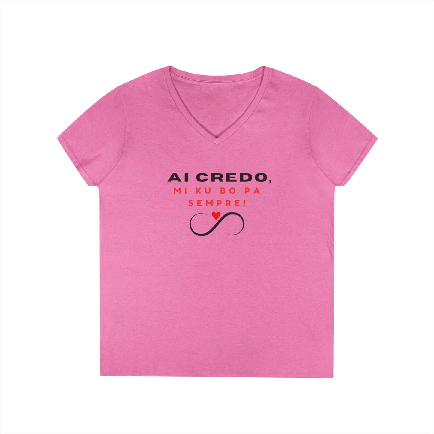 Inspirational V-Neck T-Shirt for Women - "AI CREDO, MI KU BO PA SEMPRE" Design
